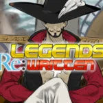 Legends Re:Written