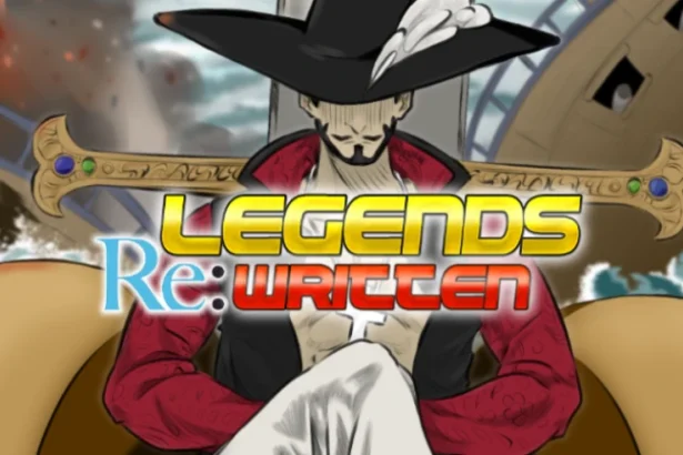 Legends Re:Written
